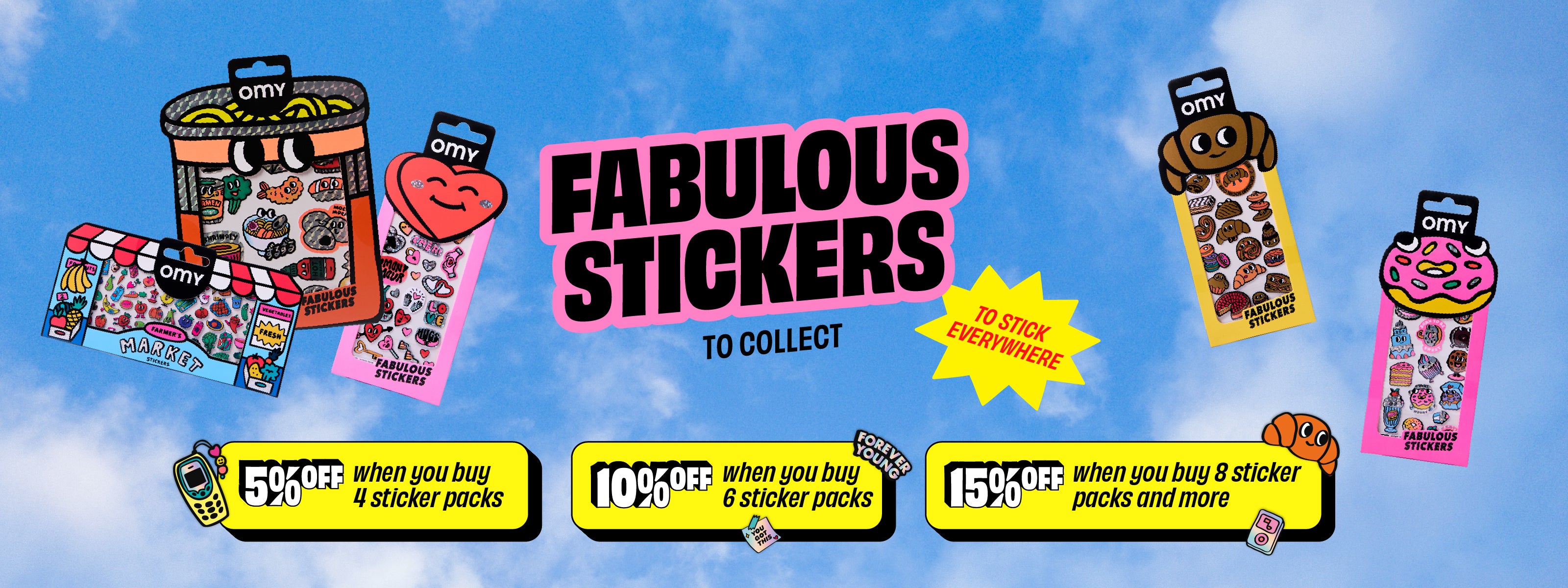 OMY Fabulous Stickers collection: fun and colorful vinyl stickers to collect, Big, Iconic and Boutique formats, food and kawaii designs, stick anywhere with special offers.